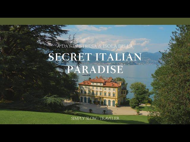 Italy’s Best-Kept Secret: Stresa & Isola Bella on Lake Maggiore | SIMPLY SLOW TRAVELER