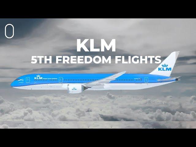 Few & Far Between: KLM's Three 5th Freedom Routes