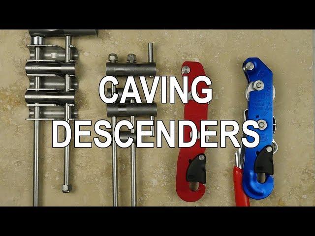 Caving Descenders - Overview and Principles