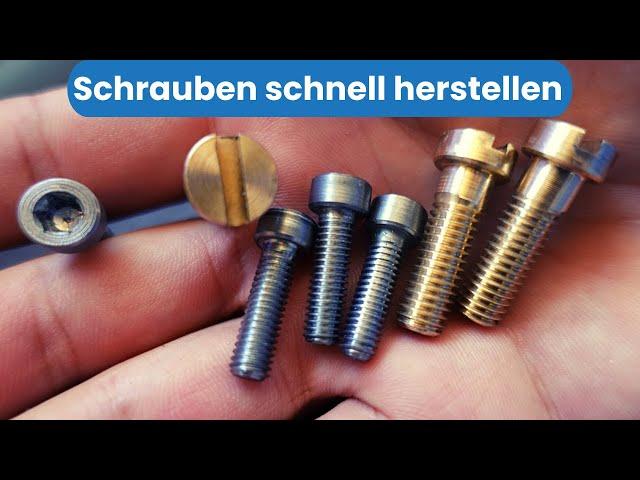 Schrauben einfach und schnell selber herstellen