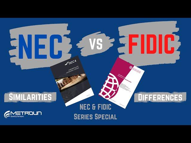 NEC vs FIDIC | Similarities and Differences