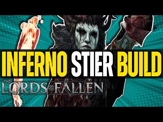 Lords of the Fallen S TIER INFERNO Build Guide - BEST Stats, Weapons, Rings & Spells