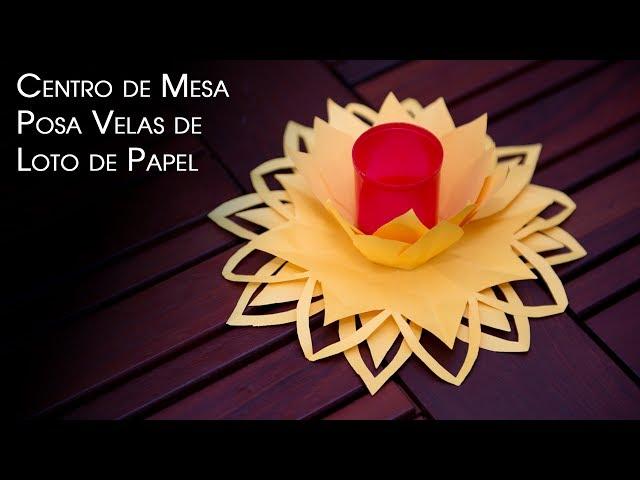 Decoracion o Centro de Mesa Posa Velas de Loto de Papel