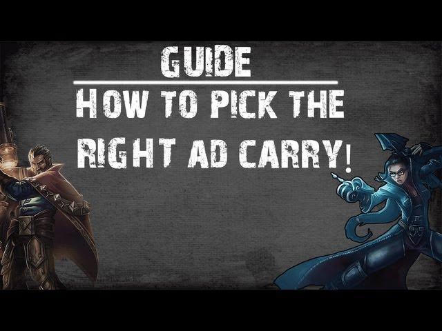 LoL Guide - How to pick the right ad carry