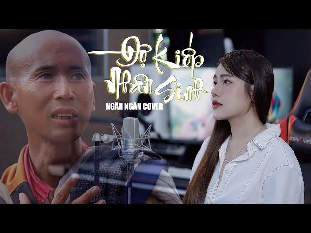 Độ Kiếp Nhân Sinh - Gia Huy | Ngân Ngân Cover | Ca khúc hay nhất về thầy Thích Minh Tuệ