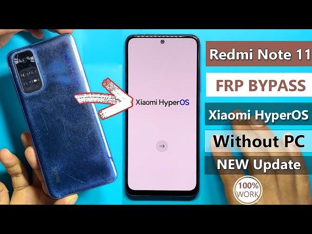 Redmi Note 11 HyperOs Frp Bypass/Unlock Google Account Lock Without PC - No Activity Launcher 2024