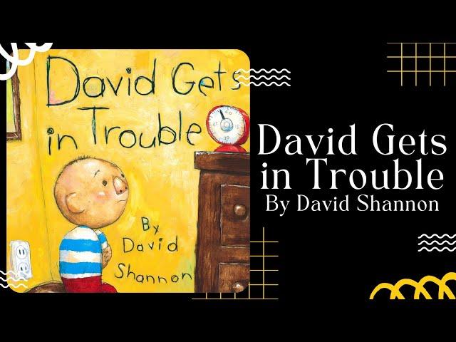  David Gets In Trouble  Stories for Kids Read Aloud [ READ ALONG VIDEO ]