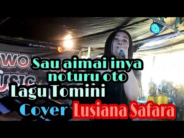 Lagu Daerah Tomini_Parigi_Moutong-Sulawesi tengah[Lusiana Safara]