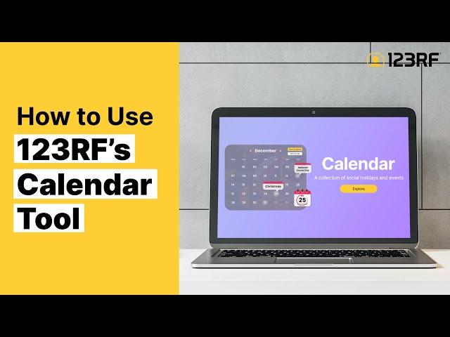 How to Use 123RF's Calendar Tool