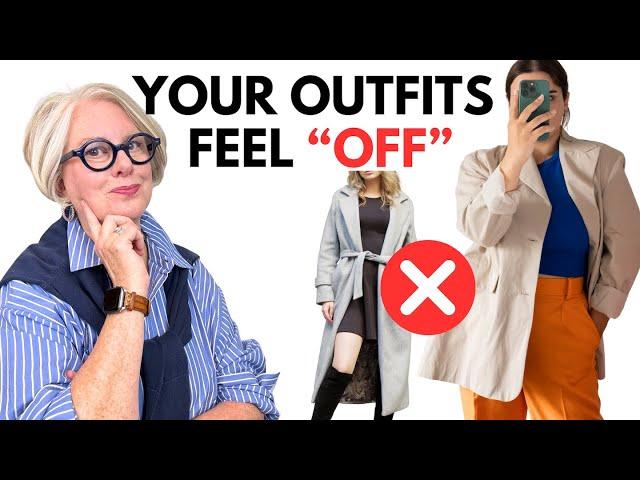 The Reason Your Outfit Doesn't Work + How to Fix It!