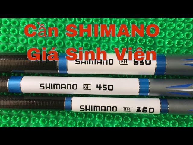 Cần tay Shimano 8h - giá sinh viên