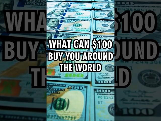 What $100 can buy you around the world for travel. #travel #vacation #adventure #shorts #explore