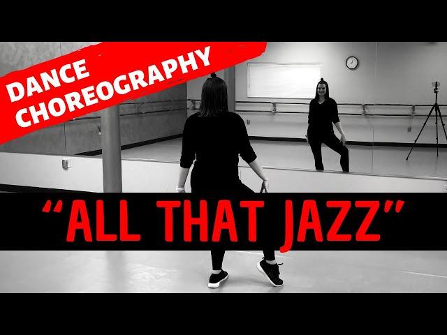 "ALL THAT JAZZ" | Chicago - The Musical | Easy Dance Choreography for Beginners