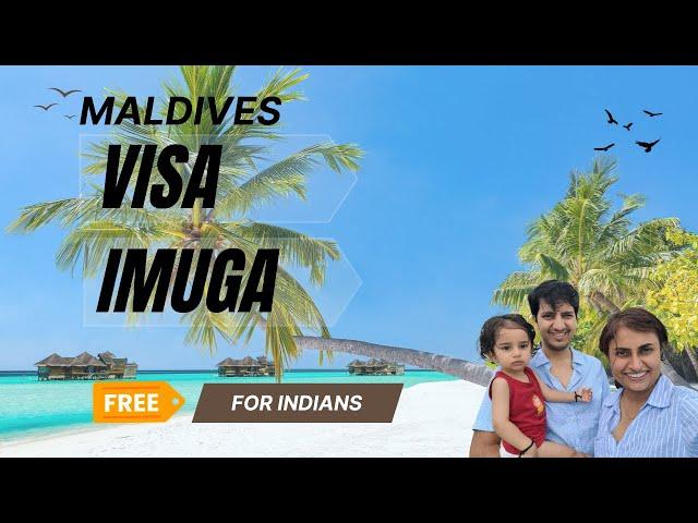 Maldives Visa for Indians  Maldives Imuga ‍️