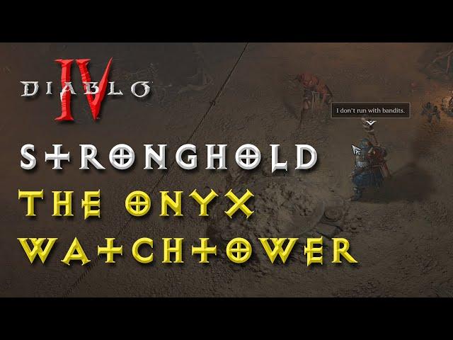 Diablo 4 - Stronghold The Onyx Watchtower