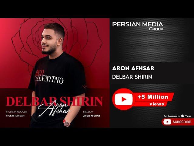 Aron Afshar - Delbar Shirin ( آرون افشار - دلبر شیرین )