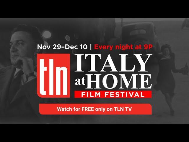 TLN TV Delivers The Gift Of Italian Cinema This Holiday Season | Italy At Home Film Festival