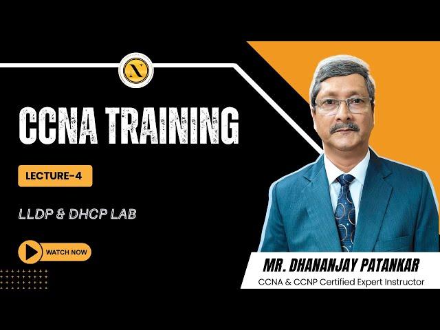 LLDP and DHCP LAB | CCNA Training | Nitiz Sharma Global Tech Pvt Ltd