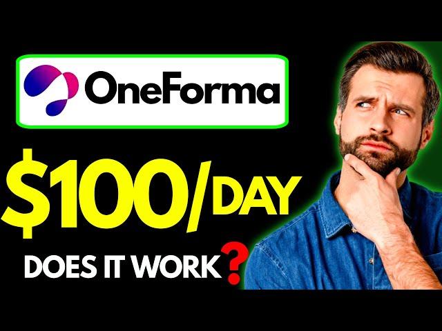 Oneforma Review - is Oneforma Legit || Oneforma.com Real or Fake