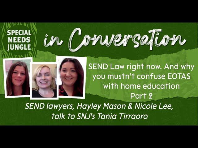 SNJ in Conversation SEND law now and EOTAS Part 2