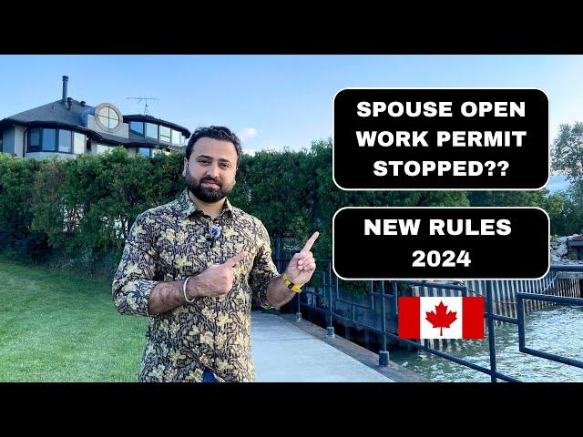 Spouse Open Work Permit 2024 || New Rules & Complete Process || Pawika Canada