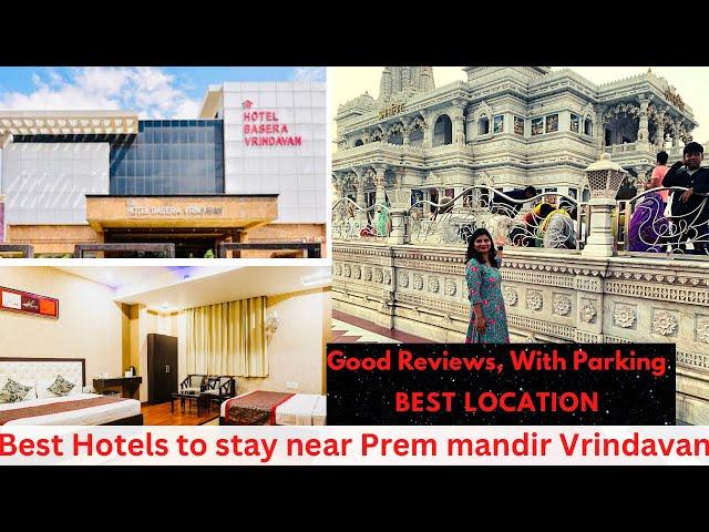 Best Hotels in Vrindavan in Budget| Best Location near all famous Temples | Hotel Basera & Krishnam