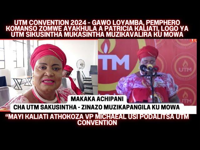 UTM CONVENTION 2024 - GAWO LOYAMBA, PEMPHERO LA MPHAMVU KOMANSO ZOMWE AYAKHULA A PATRICIA KALIATI