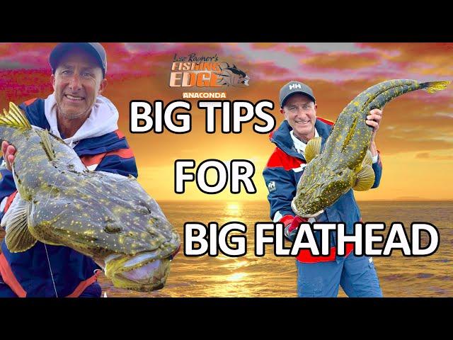 Big Tips For Big Flathead