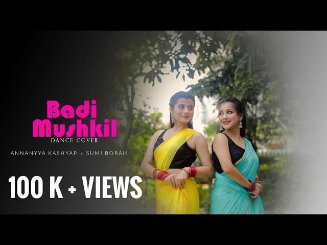 Bade Mushkil Baba Badi Mushkil ( Bollywood Dance Cover ) |Sumi x Annanyya | Dancing with Celebrities