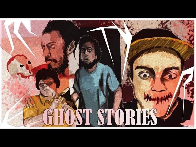 Ghost Stories - Session 12 ft. @Cyril D'Abs Suresh & Cyrus