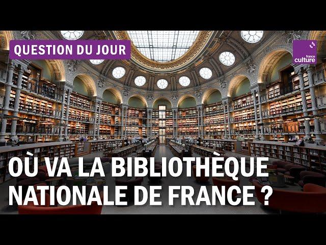 Les nouveaux défis de la Bibliothèque nationale de France