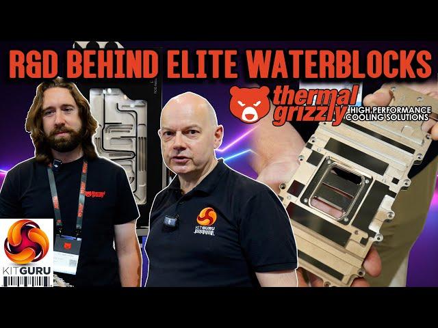 The Manufacturing Process of a Waterblock with Thermal Grizzly's Joe Robey