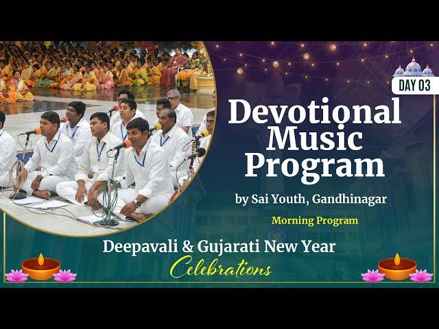 Gujarati New Year Celebrations | Devotional Music Program by Sai Youth, Gandhinagar | Nov 02, 2024