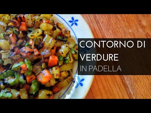 CONTORNO DI VERDURE IN PADELLA