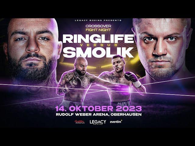 RINGLIFE vs Michael SMOLIK - LEGACY Crossover Fight Night - 14.10.2023 (4kTrailer)