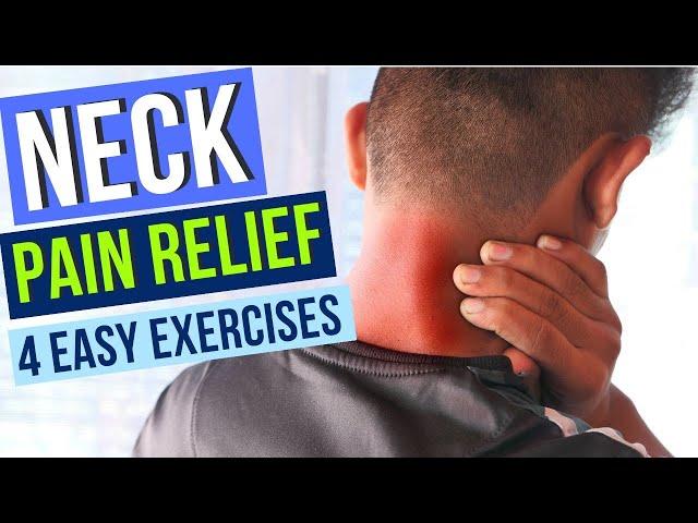 Neck Pain Relief in 4 Simple Exercises