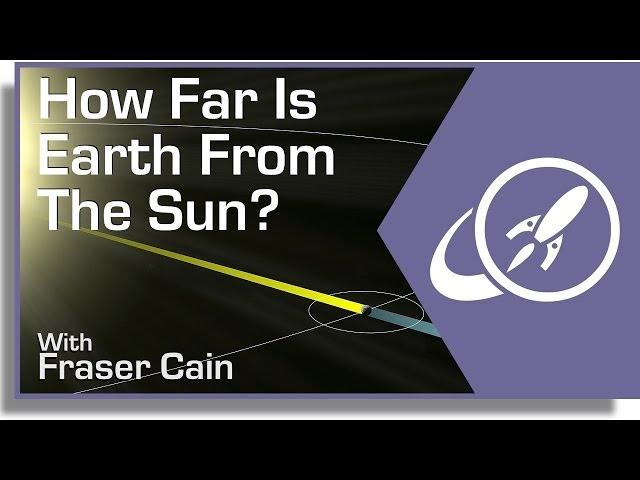 How Far Is Earth From the Sun?