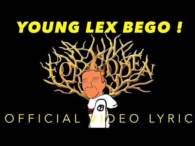 YOUNG LEX BEGO (Video Lyric)