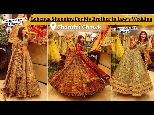 Lehenga Shopping For Brother-In-Law's Wedding In Chandni Chowk |Sabyasachi & Manish Malhotra Lehenga