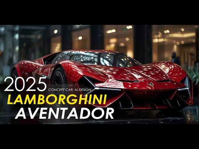 Lamborghini Aventador All New 2025 Concept Car