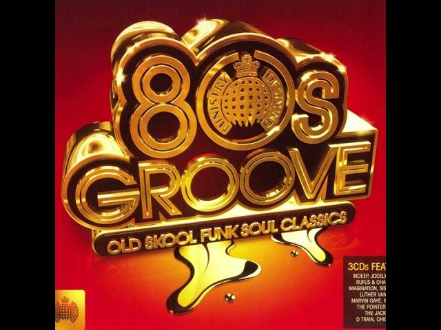 Ministry Of Sound - 80s Groove