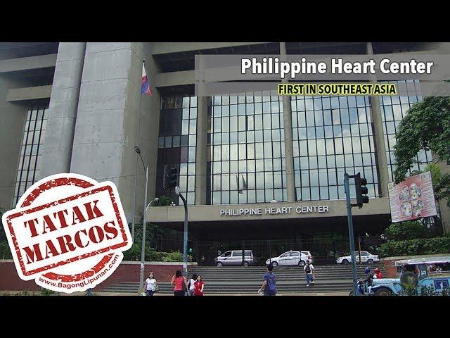 Philippine Heart Center - Tatak Marcos