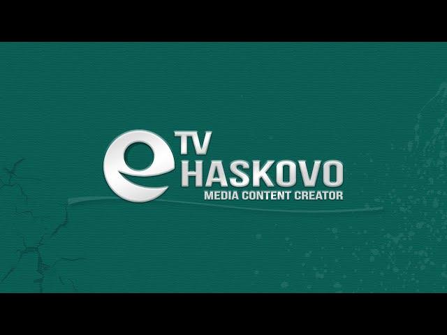 eTv - Haskovo en