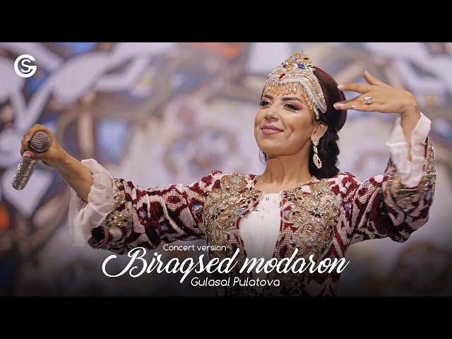 Gulasal Pulatova - Biraqsed modaron (Concert version, 2023) | Гуласал Пулотова - Бираксед модарон