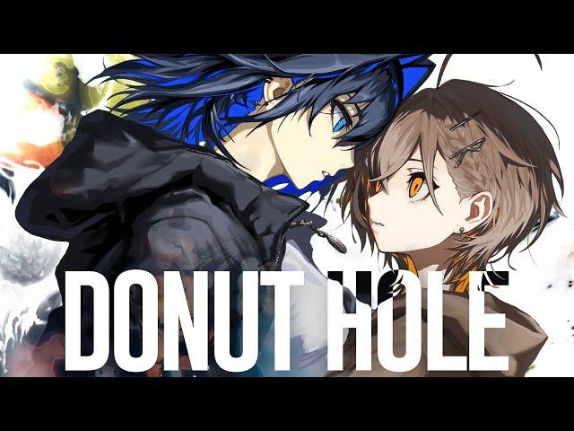 【Cover MV】Donut Hole / ドーナツホール - Ouro Kronii & Nanashi Mumei