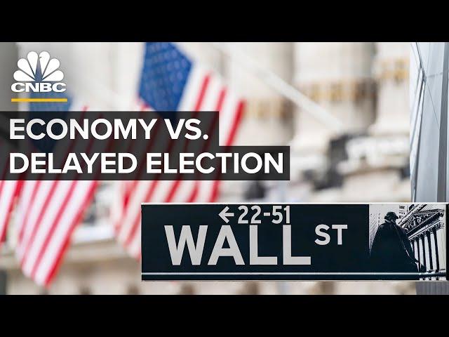 How A Delayed Election Would Impact The U.S. Economy