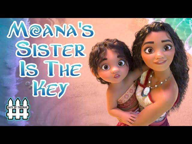 Moana's Sister Is The Key | Moana 2 Theory