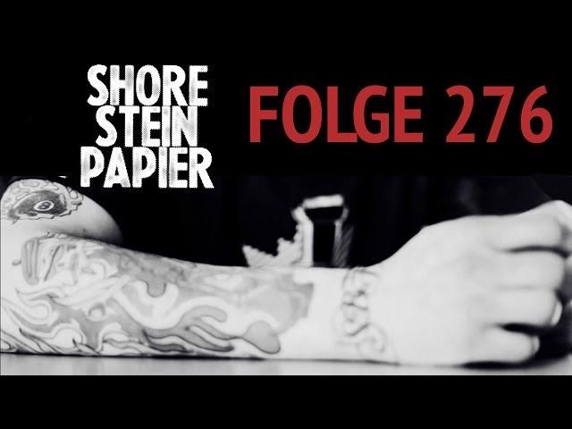 Shore, Stein, Papier #276: Koks bei Arthur & Georg (zqnce)