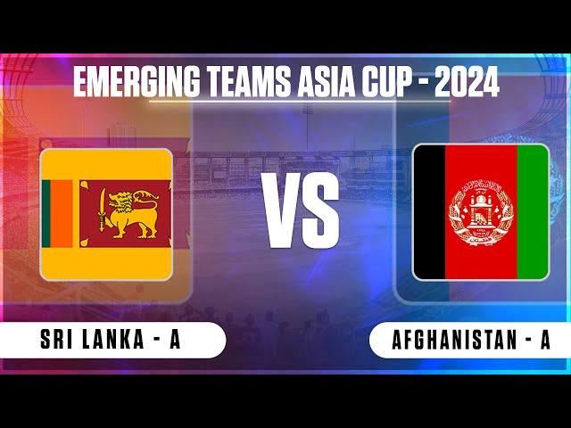  Live: Sri lanka Vs Afghanistan Live – FINAL | SL vs AFG Live | Asian Men’s T20 Emerging Cup Live