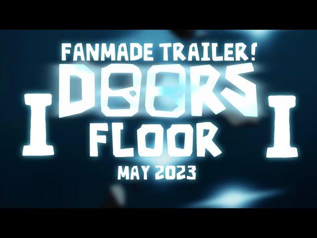 DOORS FLOOR 2 - Teaser Trailer